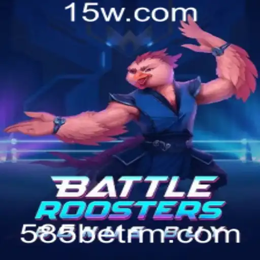 Descubra a Empolgante Ação de BattleRoostersBonusBuy na 585bet