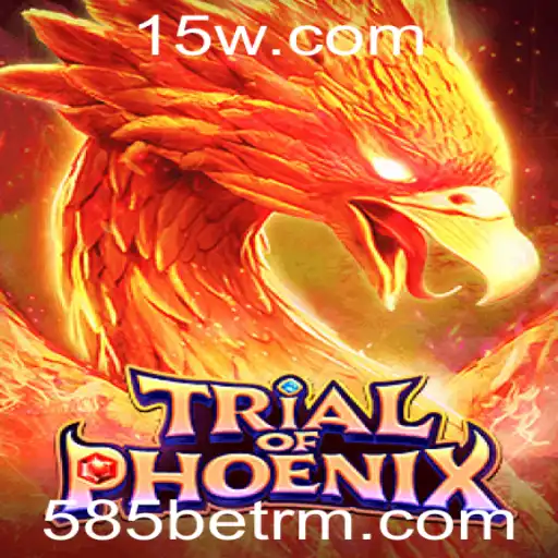 Descubra o Universo Competitivo de TrialofPhoenix com 585bet
